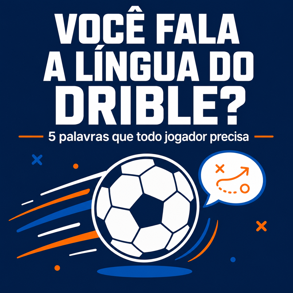 5 palavras em ingles no futebol